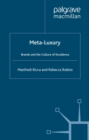 Meta-Luxury : Brands and the Culture of Excellence - eBook