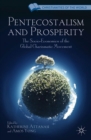 Pentecostalism and Prosperity : The Socio-Economics of the Global Charismatic Movement - eBook