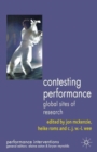 Contesting Performance : Global Sites of Research - Book