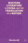 Western Literature in China and the Translation of a Nation - eBook