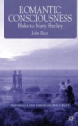 Romantic Consciousness : Blake to Mary Shelley - Book