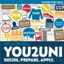 You2Uni : Decide. Prepare. Apply. - eBook