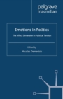 Emotions in Politics : The Affect Dimension in Political Tension - eBook