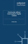 Community without Community in Digital Culture - eBook