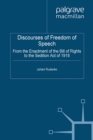 Discourses of Freedom of Speech : From the Enactment of the Bill of Rights to the Sedition Act of 1918 - eBook