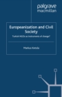 Europeanization and Civil Society : Turkish NGOs as Instruments of Change? - eBook