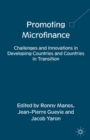 Promoting Microfinance : Challenges and Innovations in Developing Countries and Countries in Transition - eBook