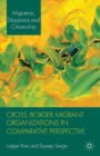 Cross Border Migrant Organizations in Comparative Perspective - eBook