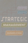 Strategic Management : Strategists at Work - Book