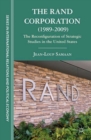 The RAND Corporation (1989-2009) : The Reconfiguration of Strategic Studies in the United States - eBook