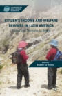 Citizen's Income and Welfare Regimes in Latin America : From Cash Transfers to Rights - eBook