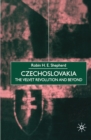 Czechoslovakia : The Velvet Revolution and Beyond - eBook