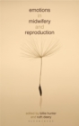 Emotions in Midwifery and Reproduction - eBook