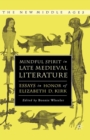 Mindful Spirit in Late Medieval Literature : Essays in Honor of Elizabeth D. Kirk - eBook
