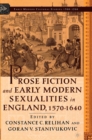 Prose Fiction and Early Modern Sexuality,1570-1640 - eBook