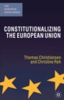 Constitutionalizing the European Union - eBook