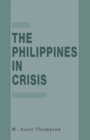 The Philippines in Crisis : Development and Security in the Aquino Era, 1986-91 - eBook