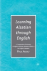 Learning Alsatian through English : A Comparative Dictionary--English - German - Alsatian - French--for English Speakers - eBook