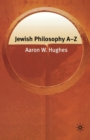 Jewish Philosophy A-Z - eBook