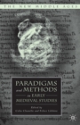 Paradigms and Methods in Early Medieval Studies - eBook
