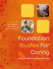 Foundation Studies for Caring : Using Student-Centred Learning - eBook