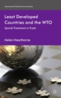 Least Developed Countries and the WTO : Special Treatment in Trade - eBook