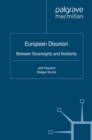 European Disunion : Between Sovereignty and Solidarity - eBook