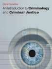 An Introduction to Criminology and Criminal Justice - eBook
