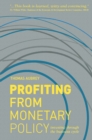 Profiting from Monetary Policy : Investing Through the Business Cycle - eBook