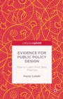 Evidence for Public Policy Design : How to Learn from Best Practice - eBook