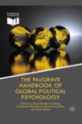 The Palgrave Handbook of Global Political Psychology - eBook