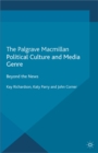 Political Culture and Media Genre : Beyond the News - eBook