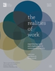 The Realities of Work : Experiencing Work and Employment in Contemporary Society - eBook