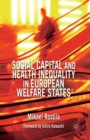 Social Capital and Health Inequality in European Welfare States - eBook