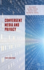 Convergent Media and Privacy - eBook
