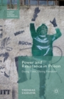 Power and Resistance in Prison : Doing Time, Doing Freedom - eBook