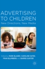 Advertising to Children : New Directions, New Media - eBook