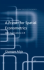 A Primer for Spatial Econometrics : With Applications in R - eBook