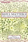 Rhys Matters : New Critical Perspectives - eBook