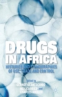 Drugs in Africa : Histories and Ethnographies of Use, Trade, and Control - eBook