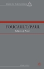 Foucault/Paul : Subjects of Power - eBook