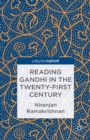 Reading Gandhi in the Twenty-First Century - eBook