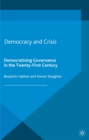 Democracy and Crisis : Democratising Governance in the Twenty-First Century - eBook