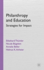 Philanthropy and Education : Strategies for Impact - eBook