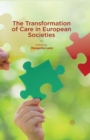 The Transformation of Care in European Societies - eBook
