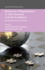 Resilience of Regionalism in Latin America and the Caribbean : Development and Autonomy - eBook