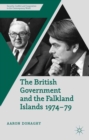 The British Government and the Falkland Islands 1974-79 - eBook
