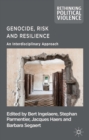Genocide, Risk and Resilience : An Interdisciplinary Approach - eBook