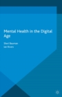 Mental Health in the Digital Age - eBook