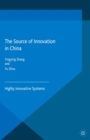 The Source of Innovation in China : Highly Innovative Systems - eBook